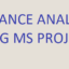 Variance Analysis using MS Project